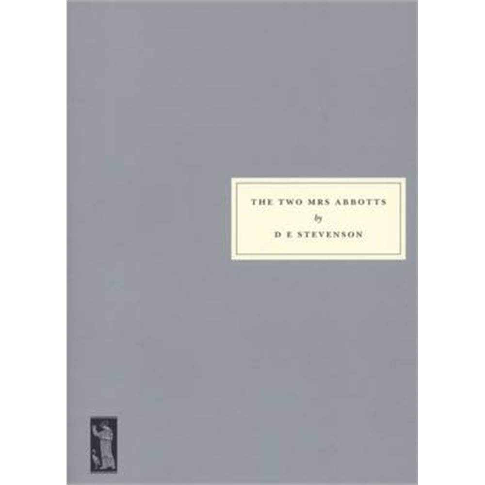 The Two Mrs Abbotts (Paperback) - D. E. Stevenson